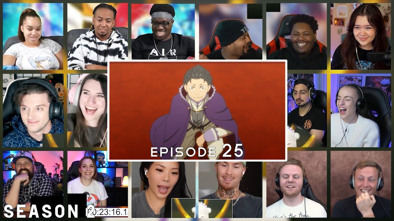 Re:Zero Season 2 Episode 25 Reaction Mashup | ゼロから始める異世界生活