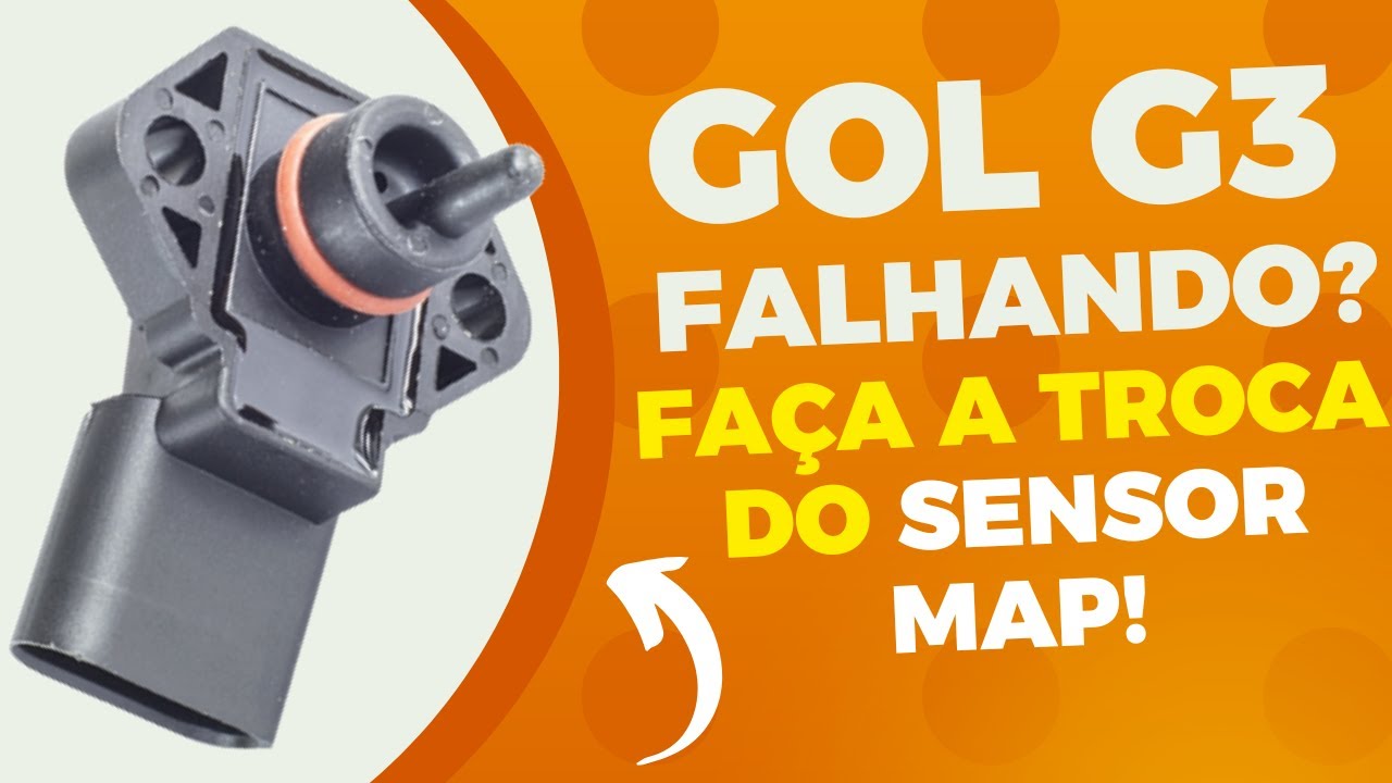 Seu Gol g3 está falhando? O Sensor MAP pode ser o culpado! Veja Como Trocar!