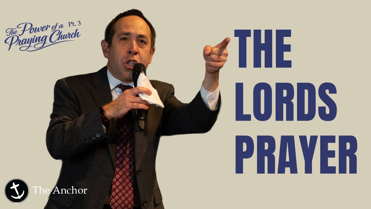 The Lords Prayer - Pastor Eli Lopez