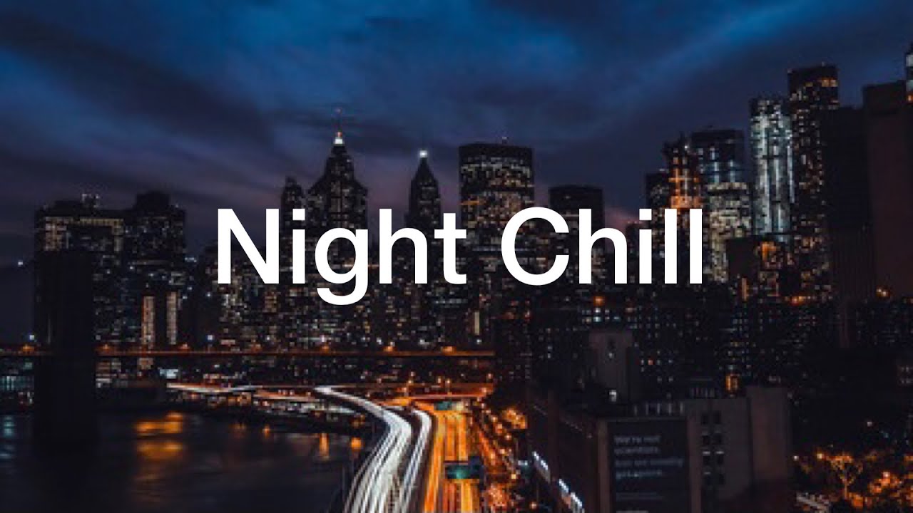 Chill Beats【Night Chill Mix】チルビート/チルビーツ | Instrumental Hiphop | インスト ヒップホップ | チルアウト | 夜に聴きたい