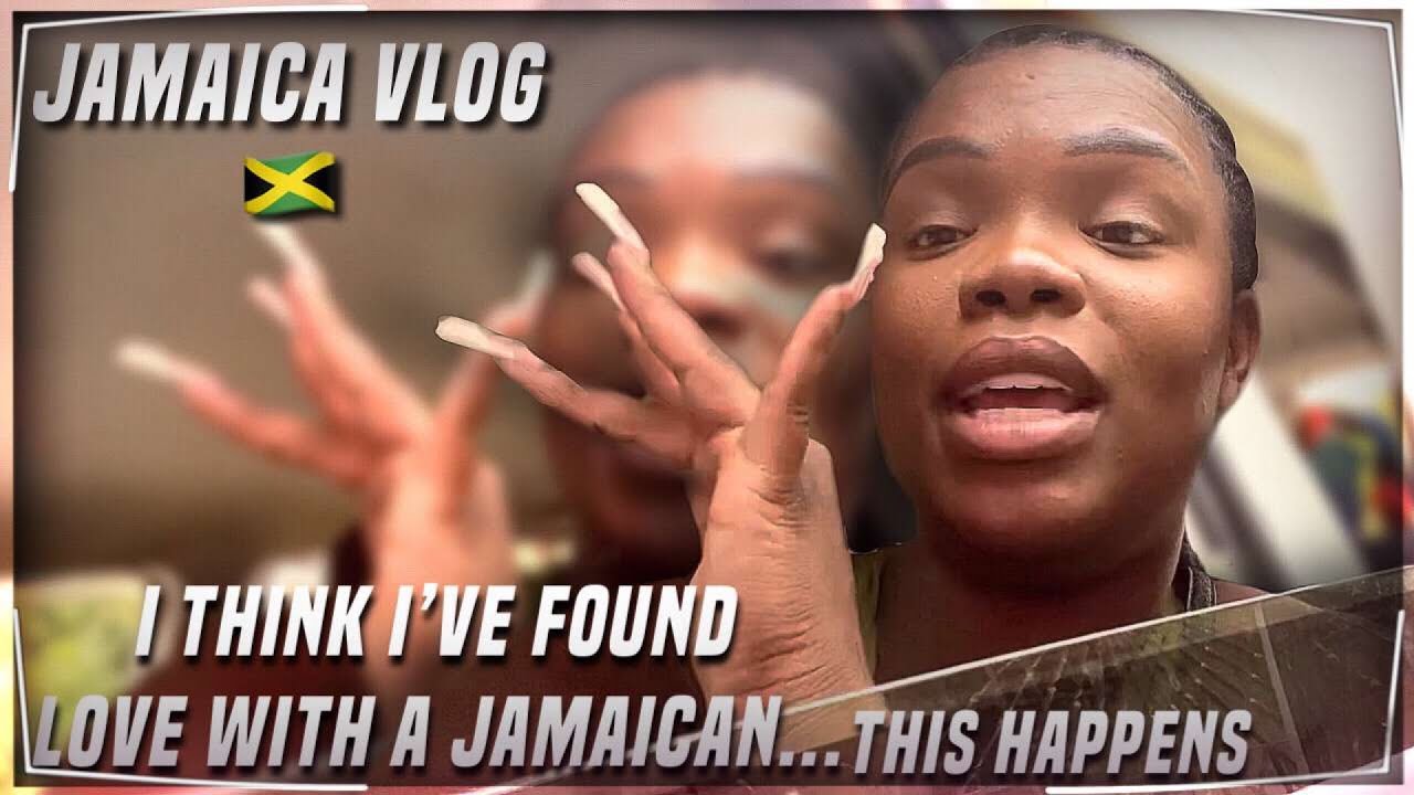 JAMAICA VLOG - THINK I FOUND LOVE WITH AH JAMAICAN … this happen 😳🇯🇲😂