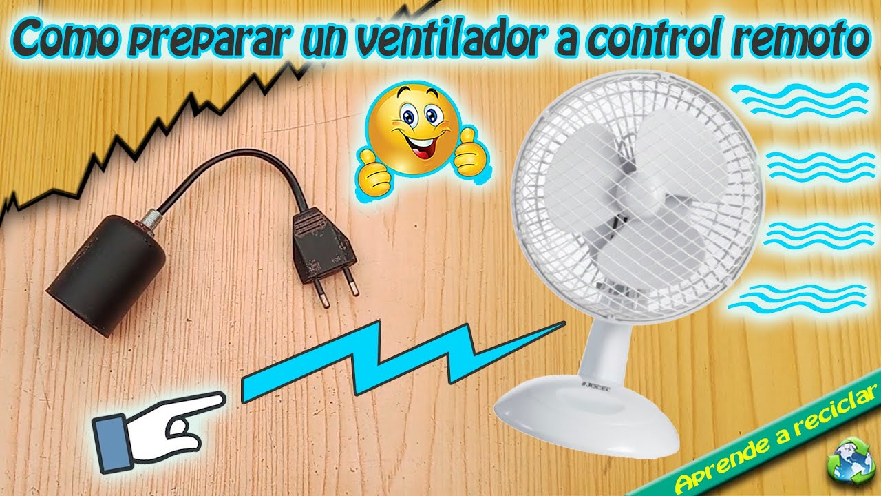 Como preparar un ventilador a control remoto
