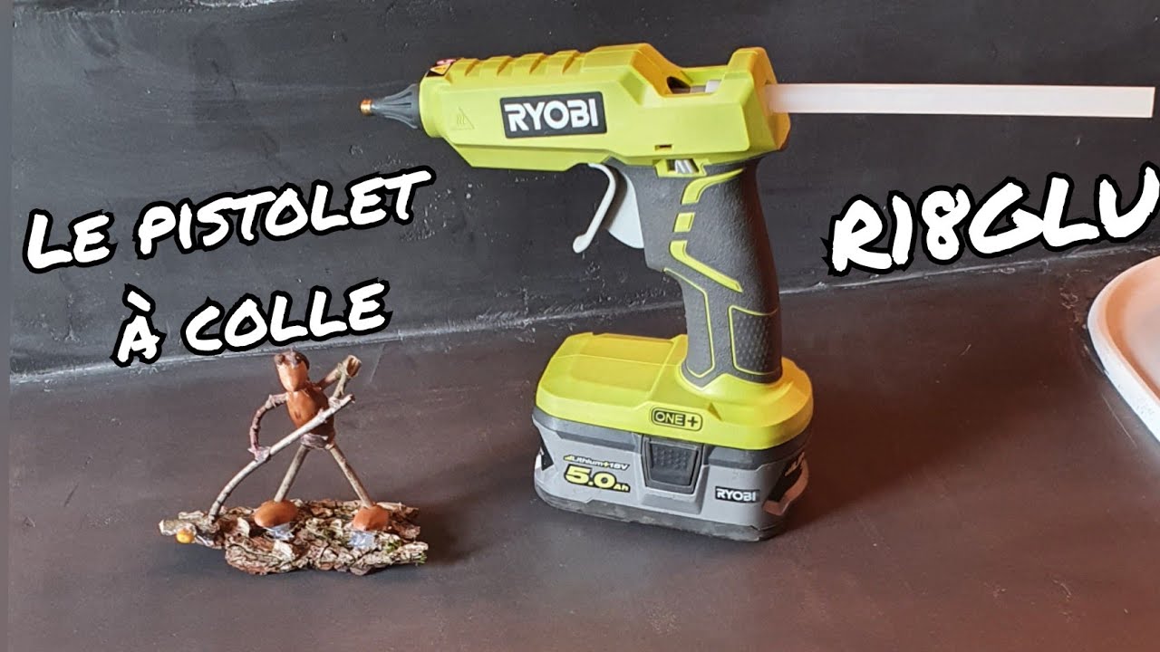 [RYOBI] PISTOLET A COLLE R18GLU - test et présentation