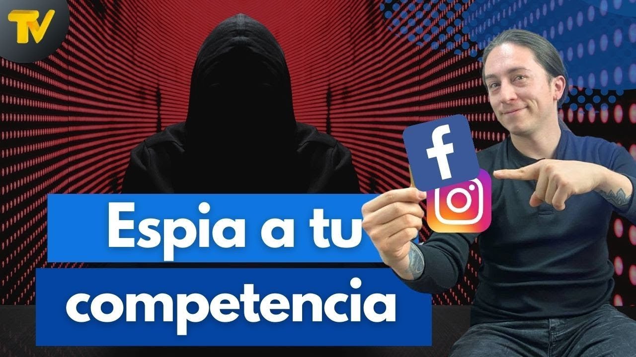 C&oacute;mo espiar a tu competencia en Facebook: C&oacute;mo usar la Biblioteca de Anuncios en Facebook ads