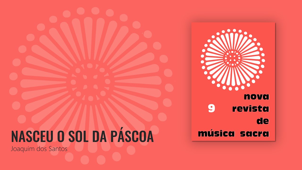 Nasceu o sol da Páscoa - Joaquim dos Santos [NRMS 9]