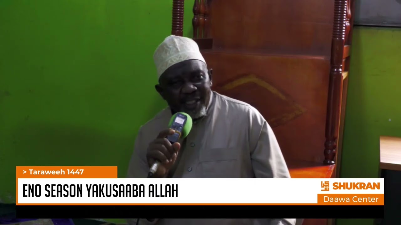 ENO SEASON YAKUSAABA ALLAH | Sheikh Yahya Mwanje