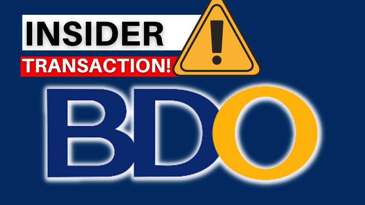 BDO Insider Activity | Bank Stocks to BUY NOW?
