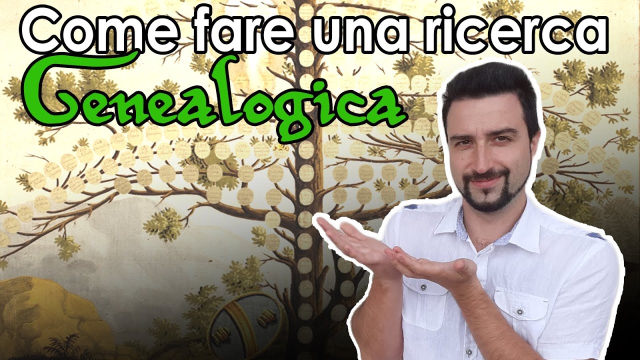 Come fare una ricerca genealogica