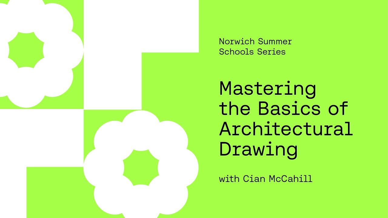 Summer School 2025 - Mastering the Basics of Architectural Drawing
