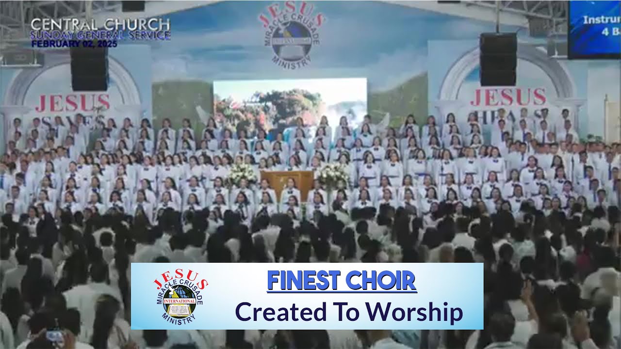 JMCIM | Created To Worship | Finest Choir | February 2, 2025
