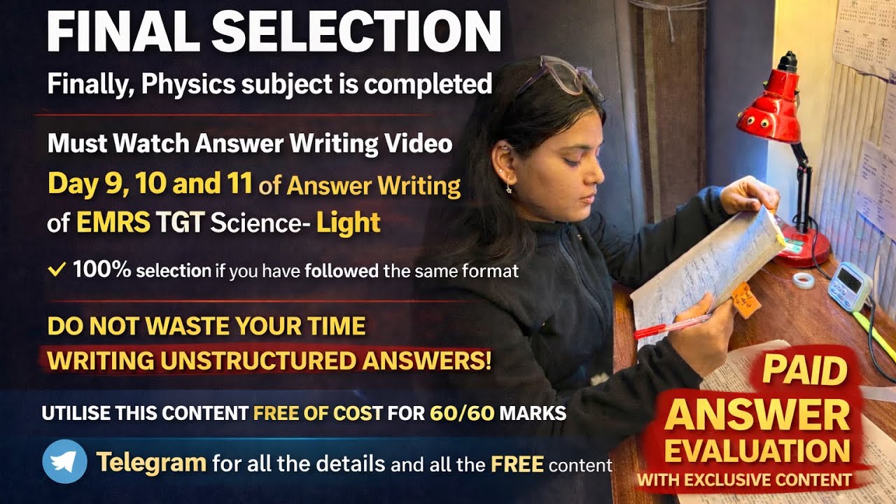 EMRS Tier 2 FINAL SELECTION 🚨 | Physics Completed ✅ | Answer Writing Strategy for 60/60 Marks