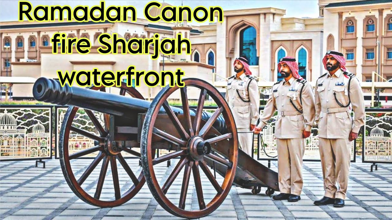 Ramadan 2026 in Sharjah | Waterfront Cannon Firing| Al heera beach iftar| Sharjah UAE 