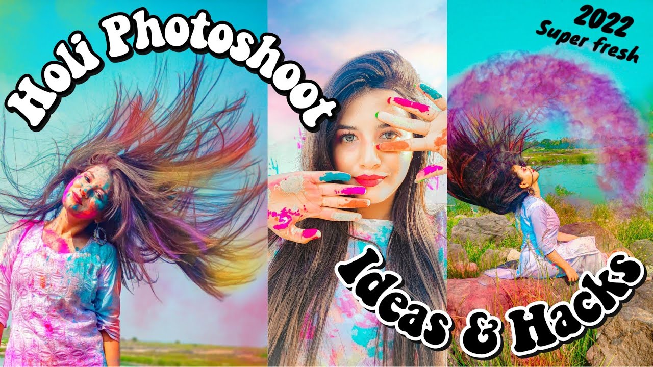 Holi Photoshoot Ideas & Hacks 2022 | Best Holi Poses for Girls | Cteative Ragini 