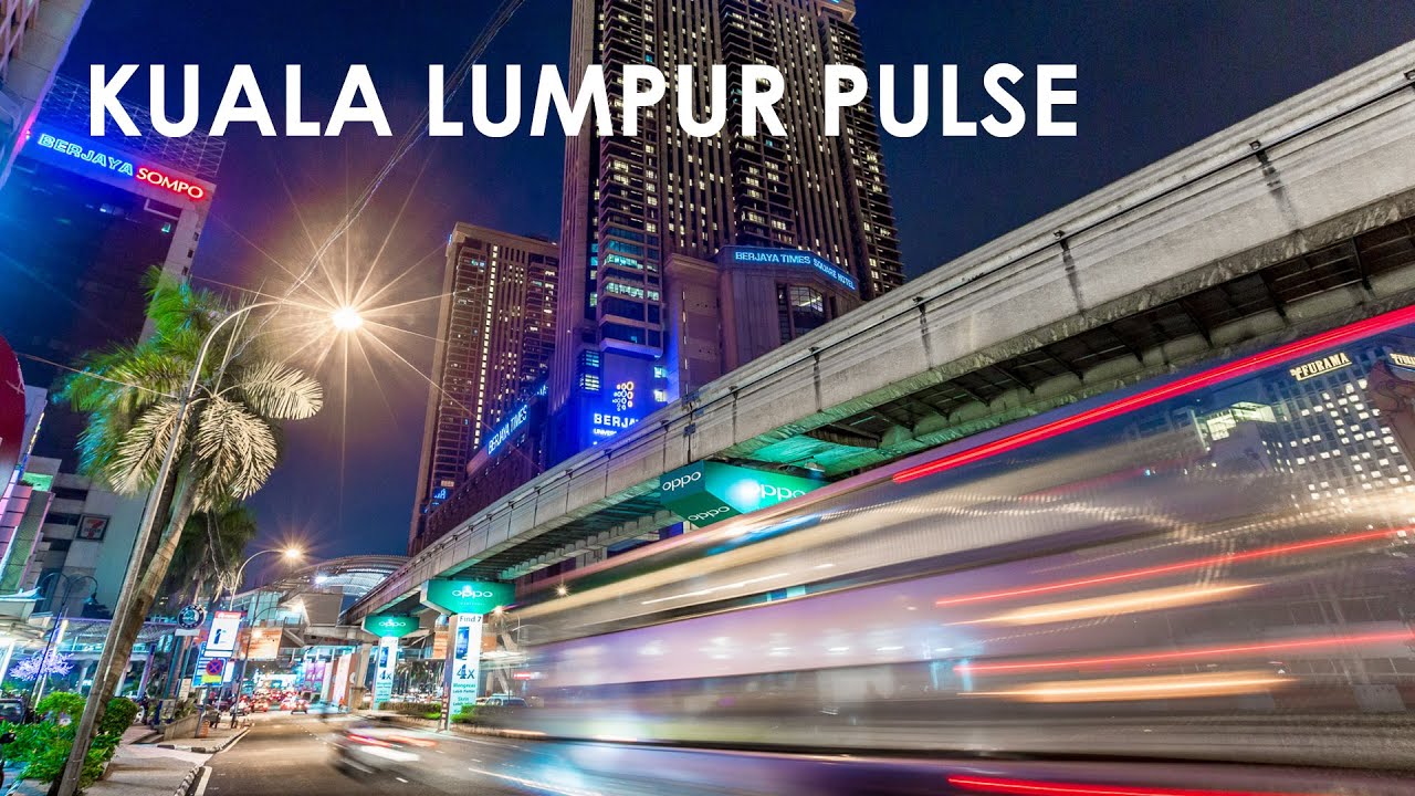 Kuala Lumpur Pulse - timelapse