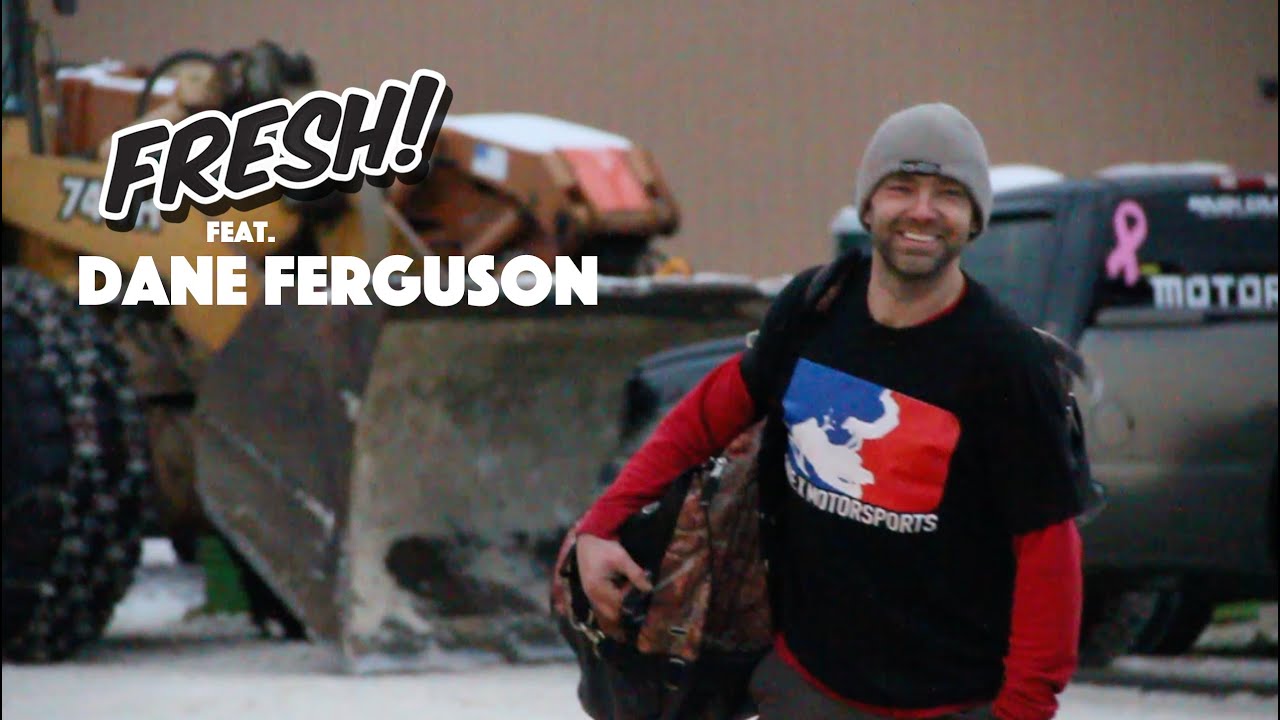 Dane Ferguson / Fresh 1 Segment