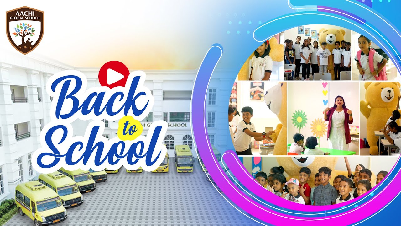 Are You Ready for Back to School? | Welcome to Aachi Global School! 🎓✨
