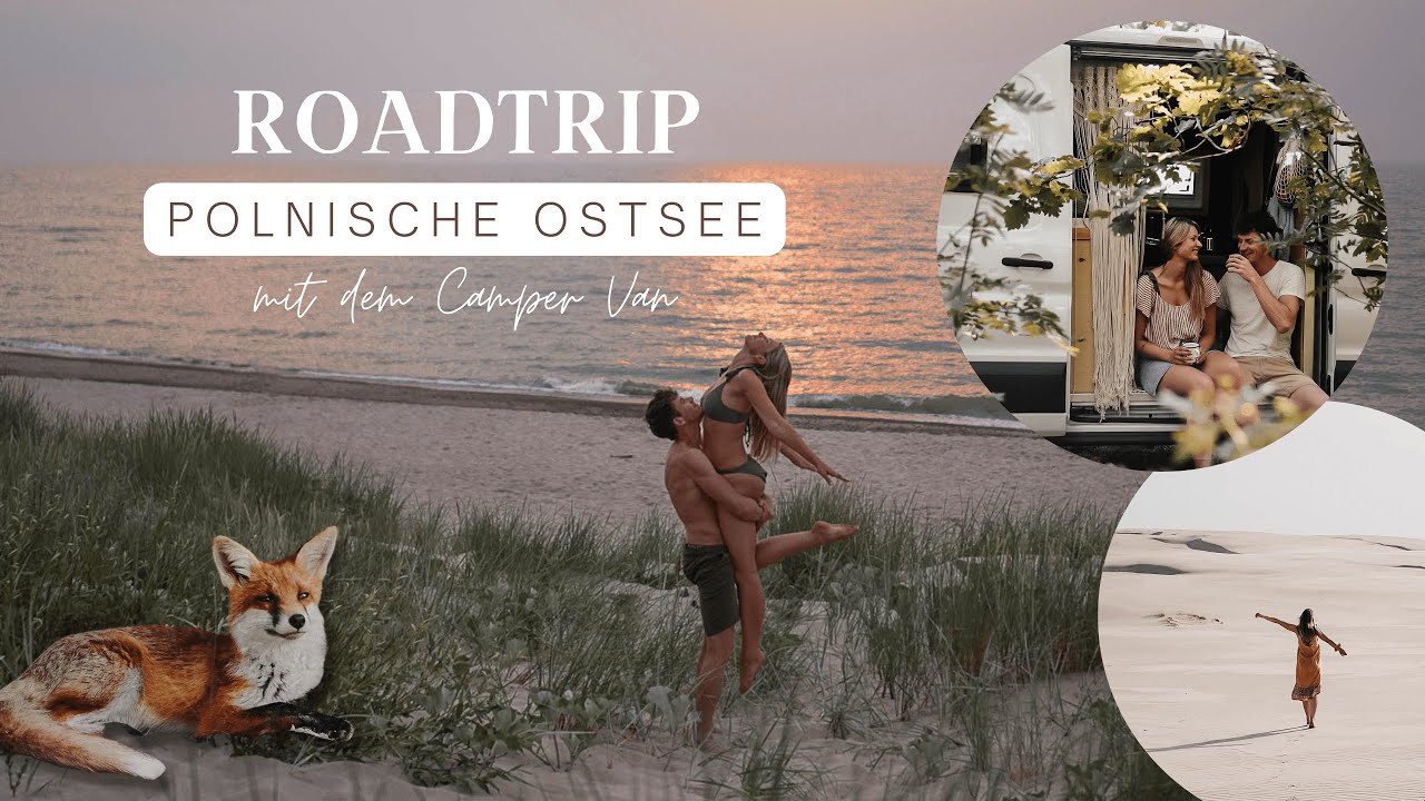Polnische Ostseek&uuml;ste mit dem Camper Van / Roadtrip / VANLIFE #1
