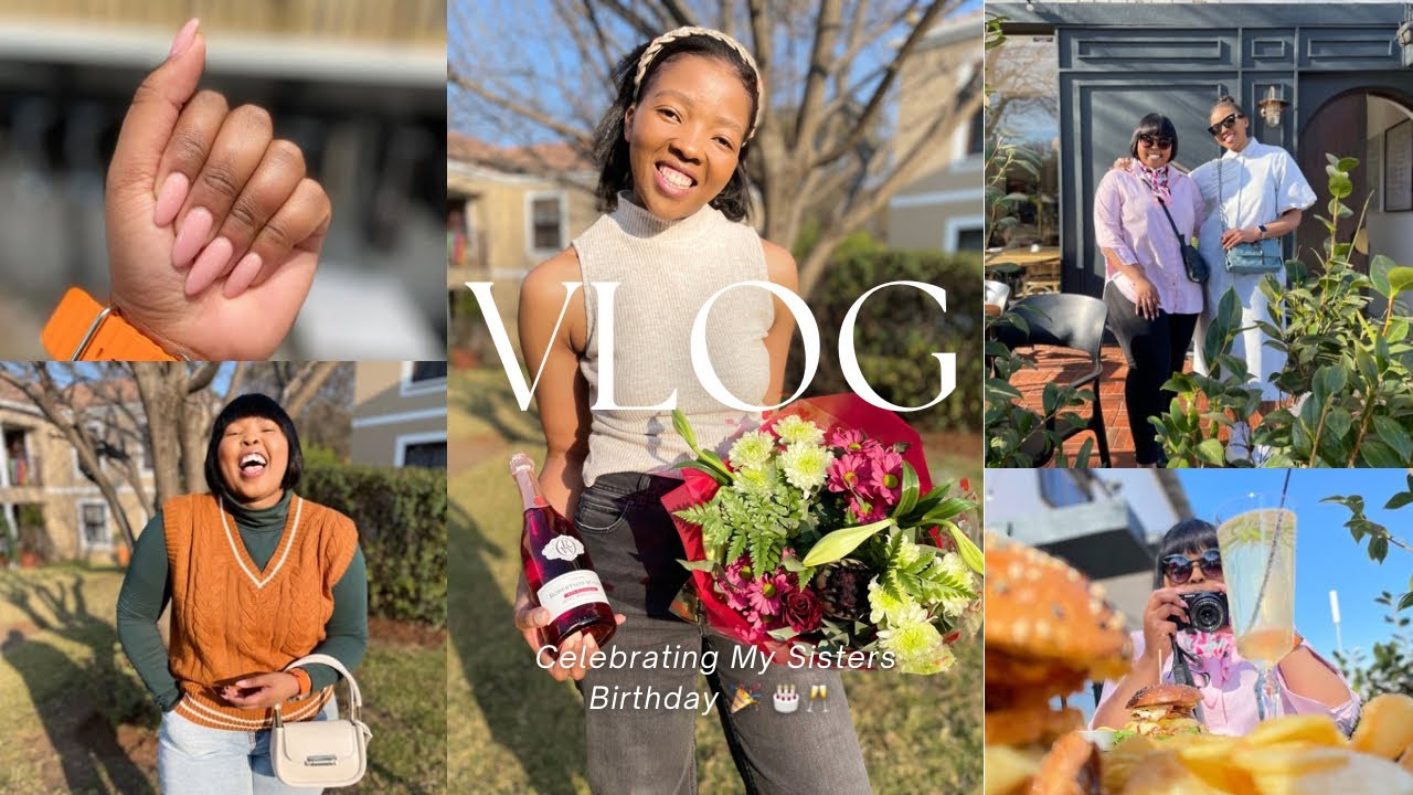 #vlog  || My Sisters Birthday Celebration || Spending Time with My Sister || South Africa Youtuber