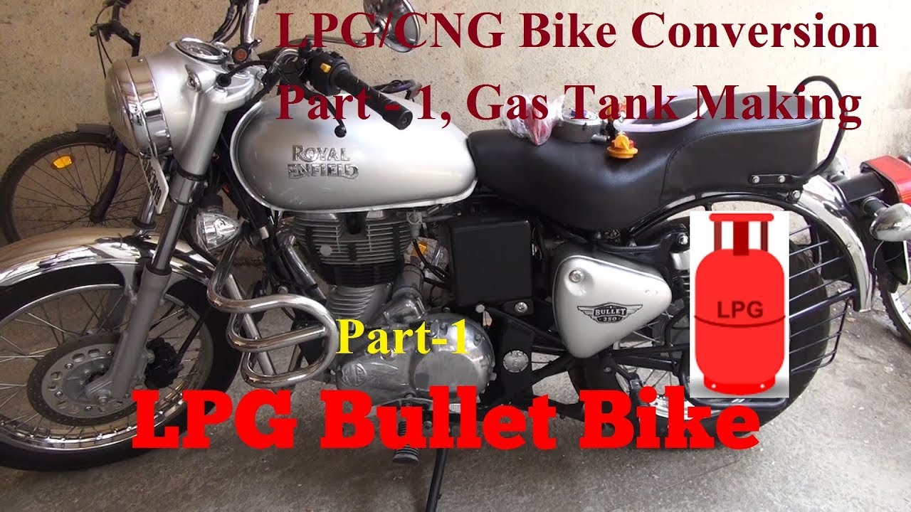 LPG Gas Bullet Bike (Royal Enfield) Conversion Part 1 Gas Tank Making