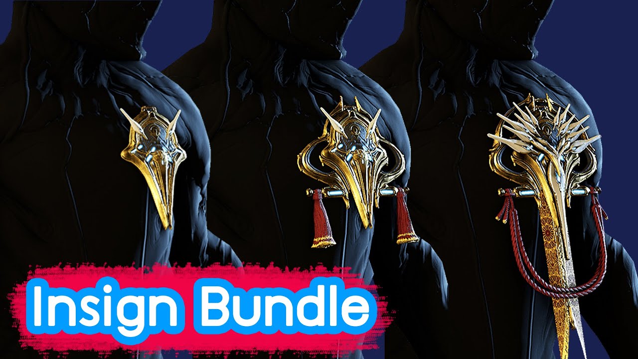 การสะสม Insign Bundle ให้ครบทุกแบบ - Warframe