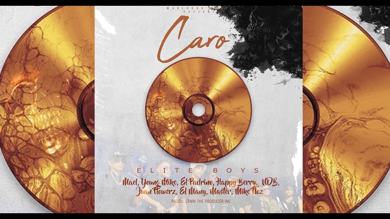 CARO - Elite Boys ( Video Oficial )  produ. LENIN THE PRODUCER INC