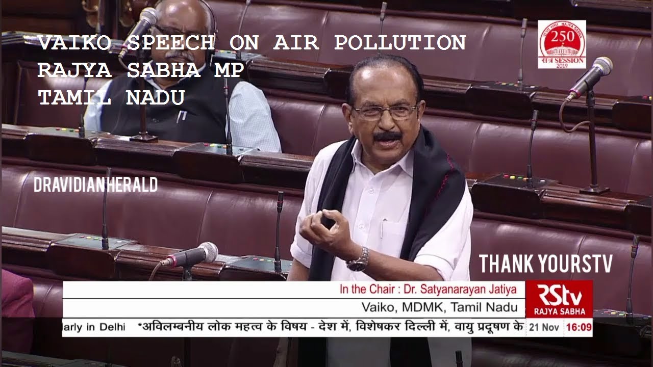 PARLIAMENT TIGER VAIKO SPEECH About AIR POLLUTION  | in RS | Nov 2019