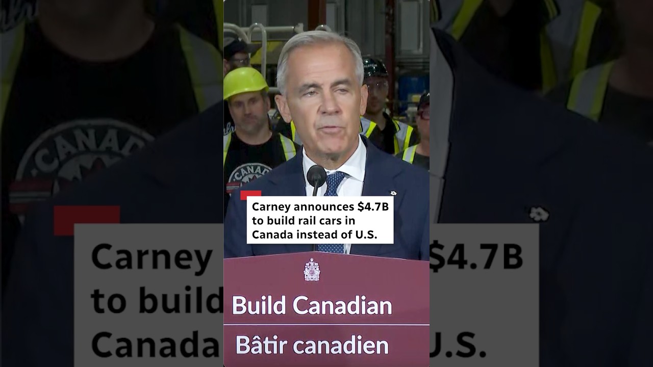 Carney earmarks billions to build rail cars in Canada instead of U.S.