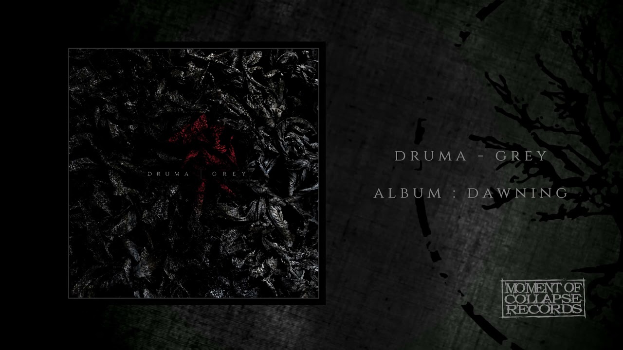 DRUMA - Grey (Official Audio)