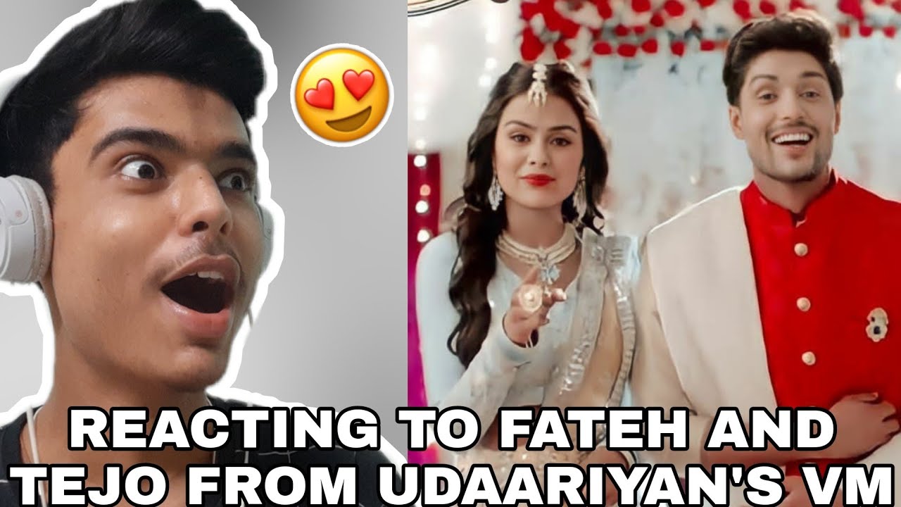Reacting to FATEH and TEJO's Vm | FATEJO🥰 | UDAARIYAN😍 | Get Set React!