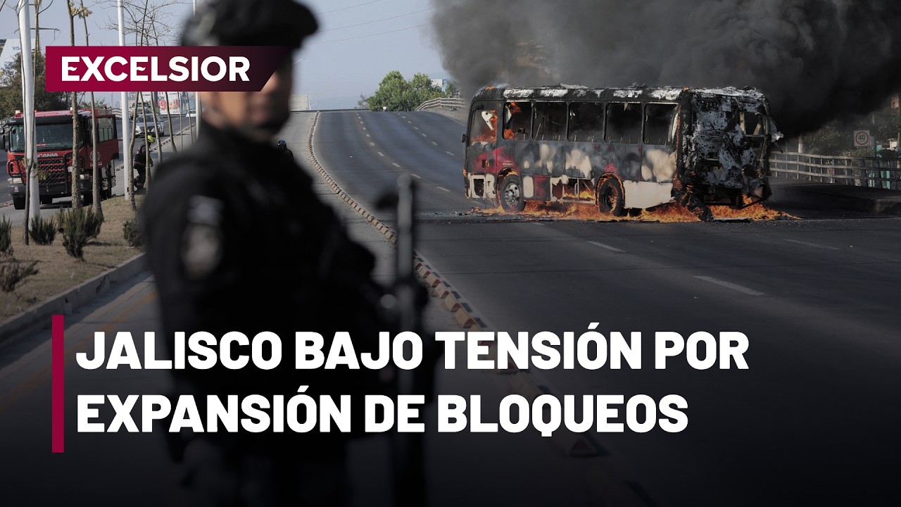 Numerosos bloqueos en diversas zonas de Jalisco por muerte de El Mencho