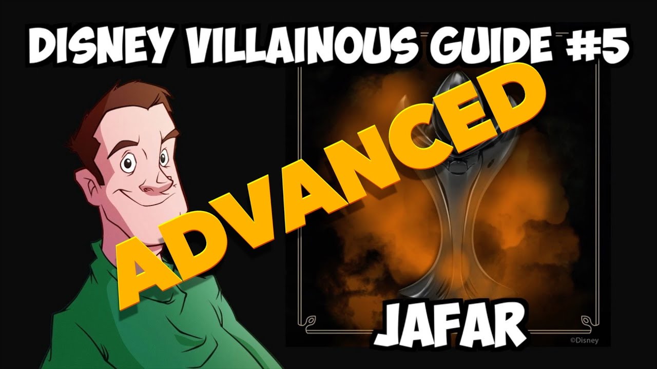 ADVANCED Disney Villainous Guide # 5 | Jafar