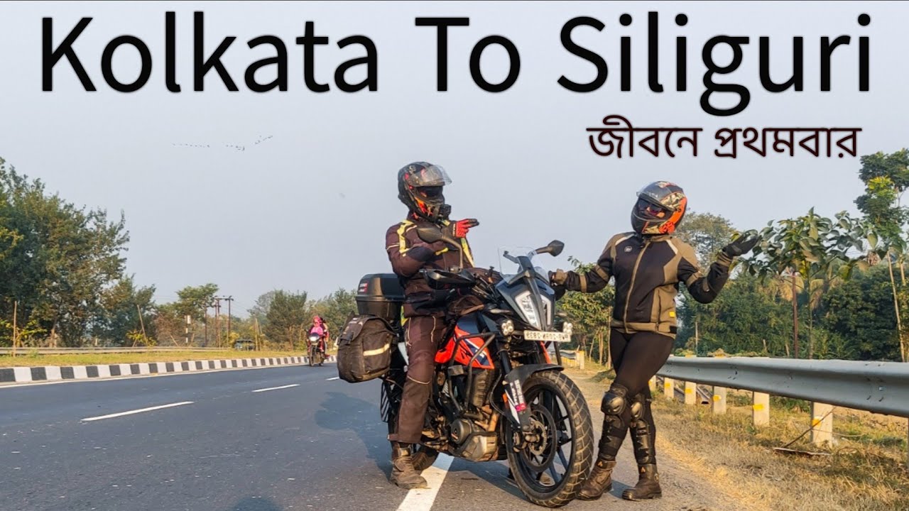 Kolkata To Siliguri || Ep-1 || Kolkata To Darjeeling ||