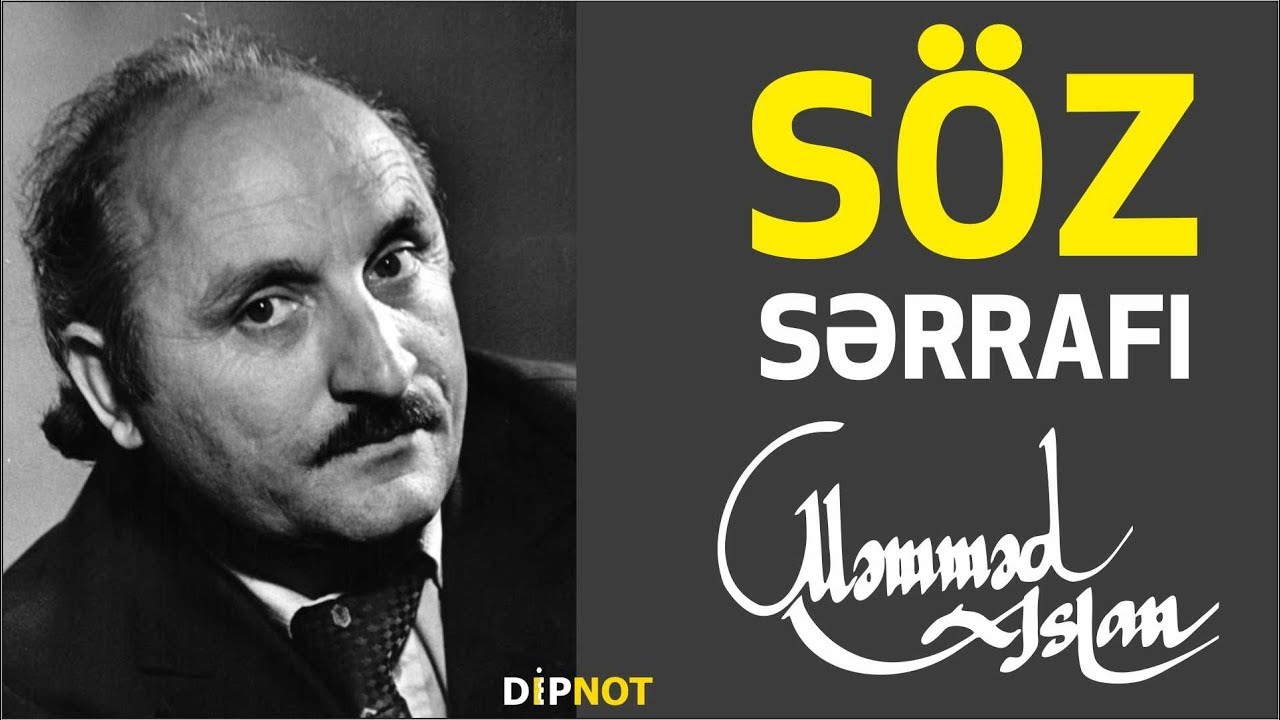 Söz Sərrafı Məmməd Aslan - DİPNOT