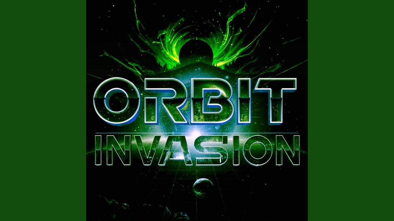 Orbit Invasion