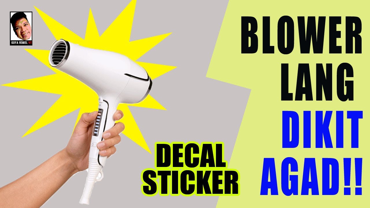 BLOWER LANG MALAKAS / DECAL STICKER