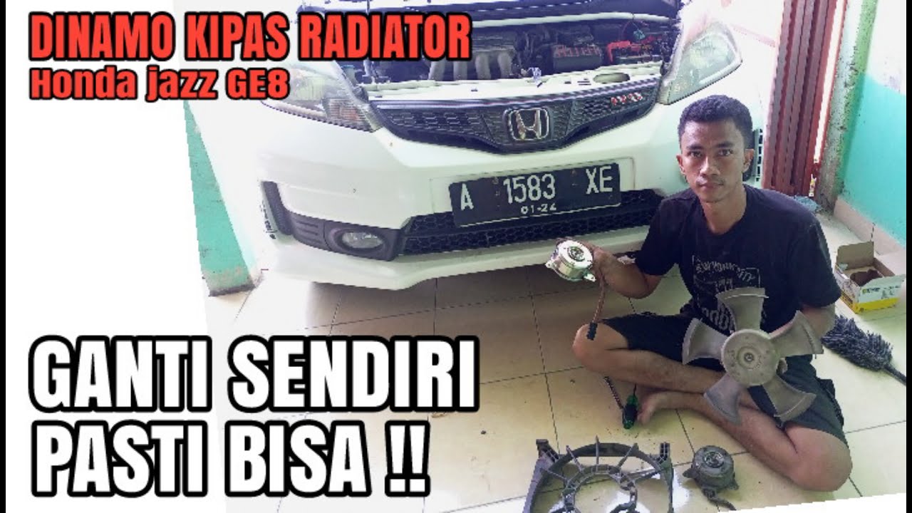 cara ganti MOTOR EXTRA FAN RADIATOR Honda jazz❗lemah syahwat