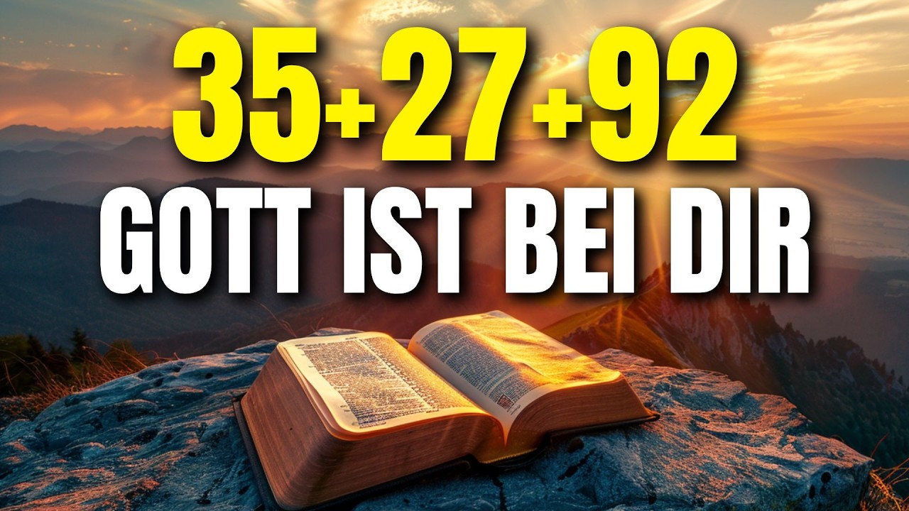 St&auml;rke deine Seele mit Psalm 35, 27 und 92 | Gebet f&uuml;r Heilung und Frieden