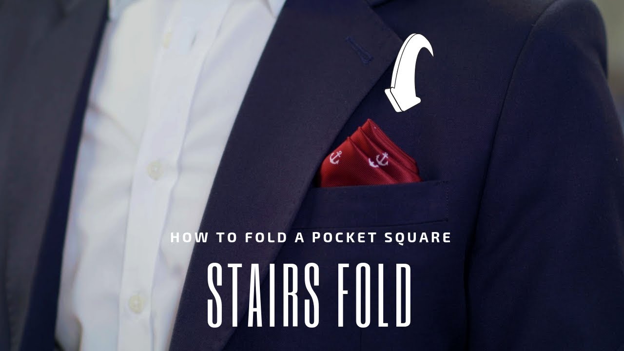 The Stairs Fold - How to Fold a Pocket Square | Handkerchief Fold Tutorial