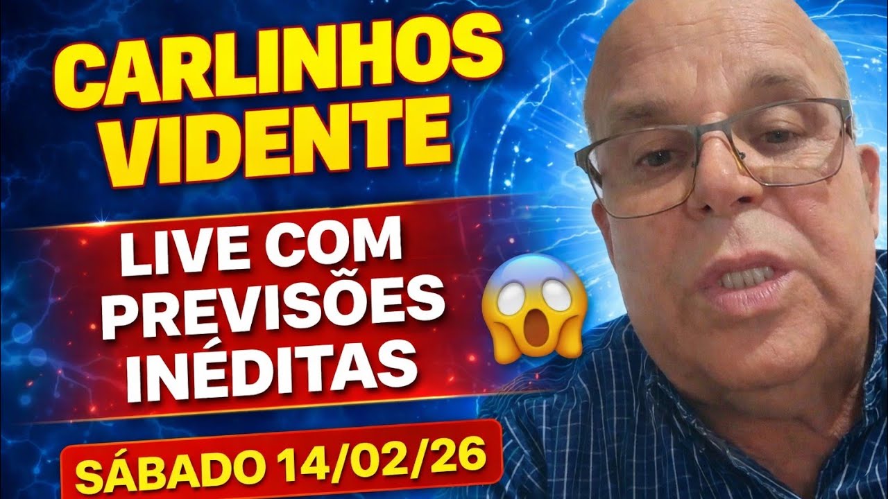 CARLINHOS VIDENTE LIVE COM PREVISÕES INÉDITAS SÁBADO 14/02/26 LIVE COMPLETA #carlinhosvidente 