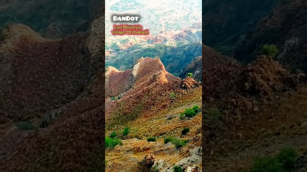 Dandot Last mountains village of Chakwal | #trending #travel #kallarkahar #nature #viralvideo