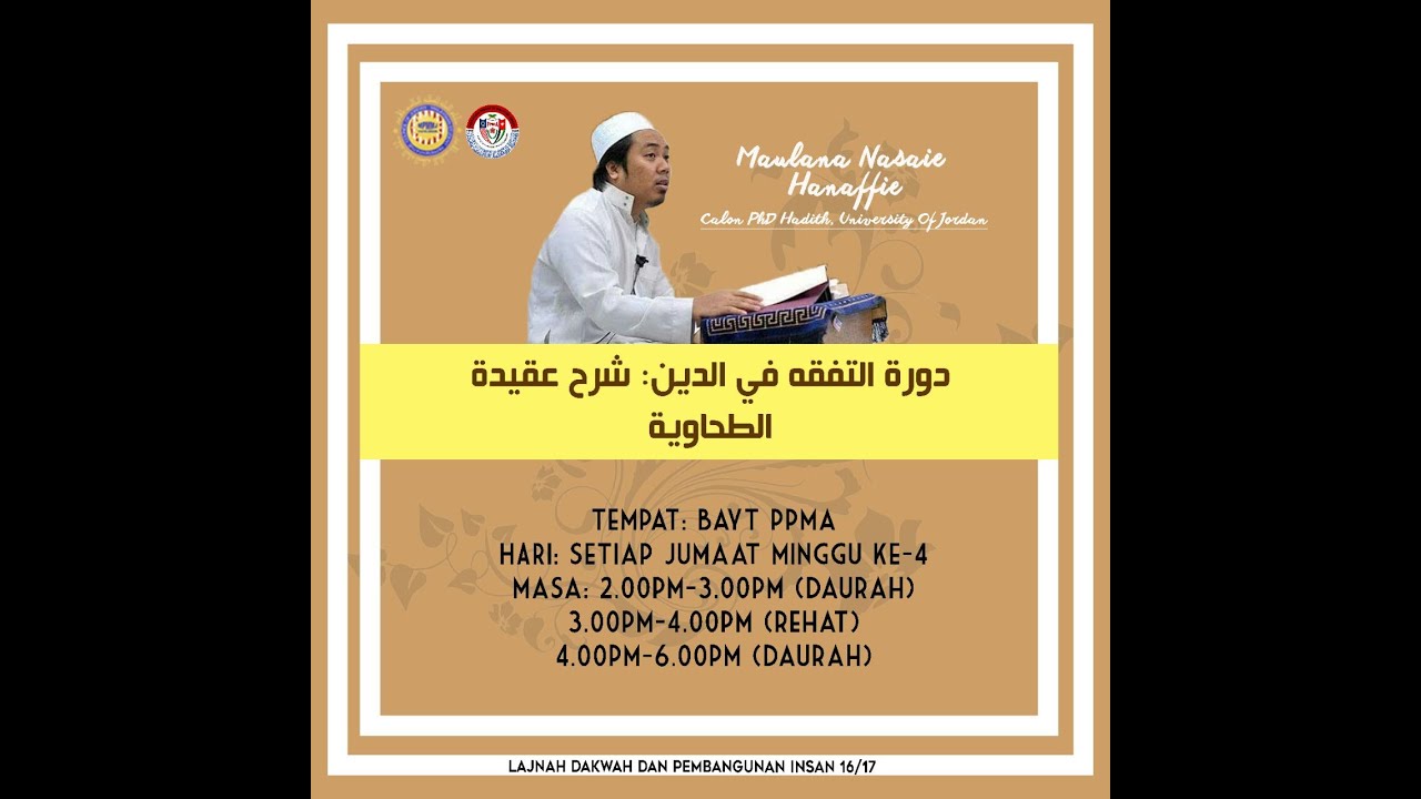 Syarah At-Tahawiyyah | SESI 1 : Maulana Nasaie