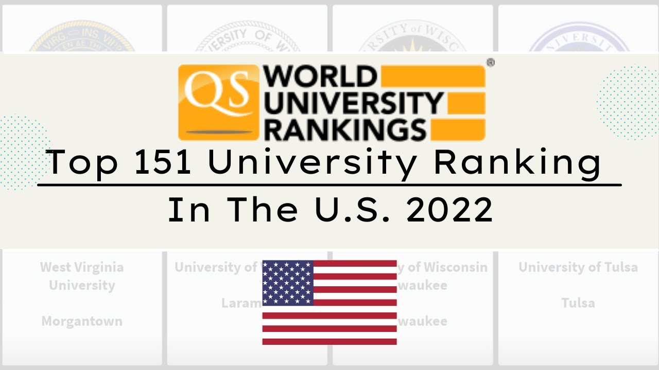 [2022]Top U.S. University Ranking ｜2022 QS University Ranking in the U.S. ｜Top university In U.S.
