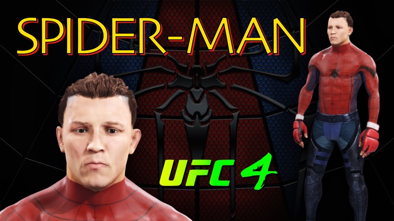 Spider-Man (Tom Holland) || UFC 4 CAF Formula