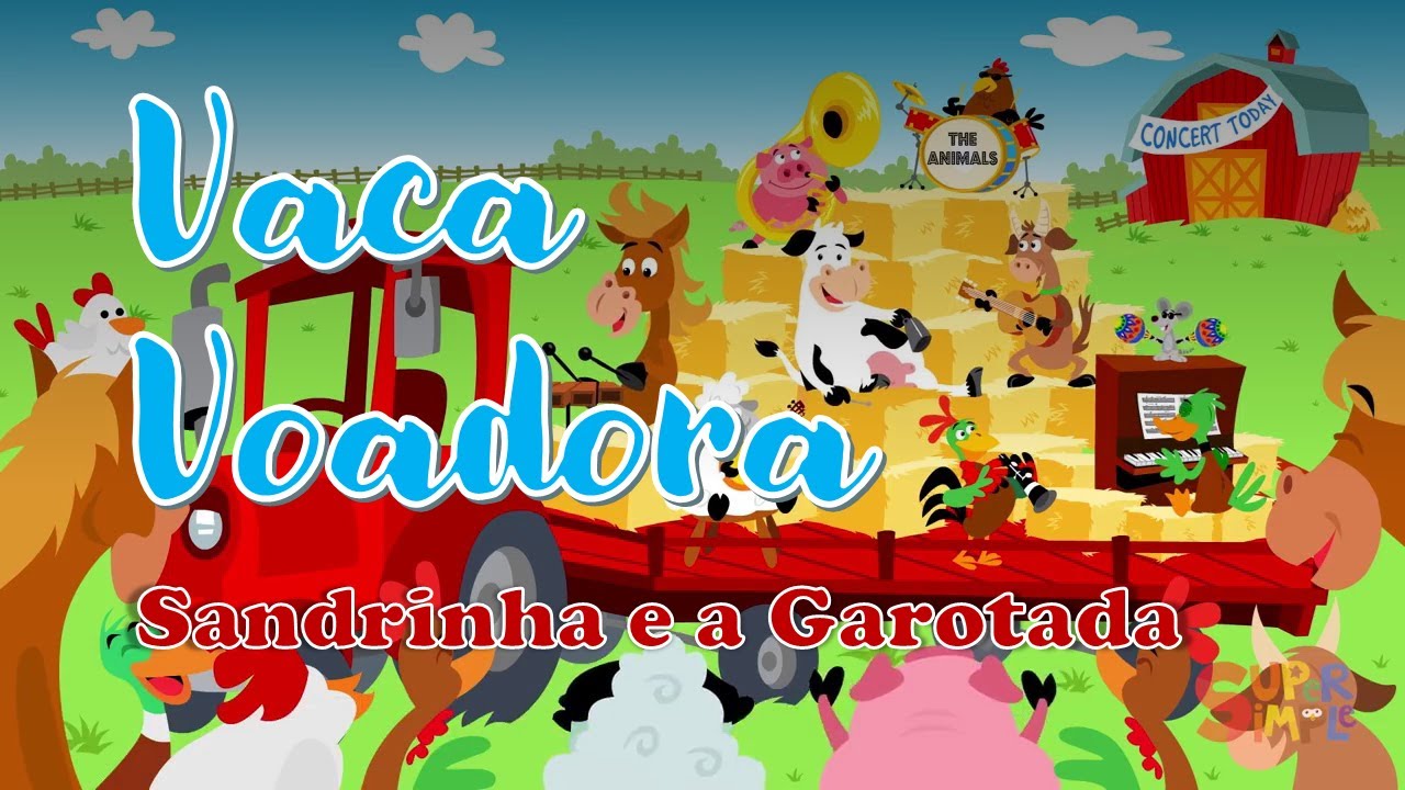Vaca Voadora - Sandrinha e a Garotada