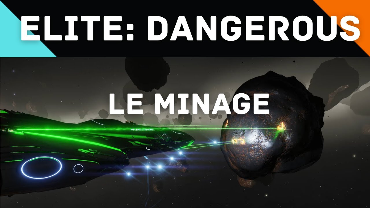 Elite: Dangerous - Le Minage (les vaisseaux, les modules, où et comment miner)