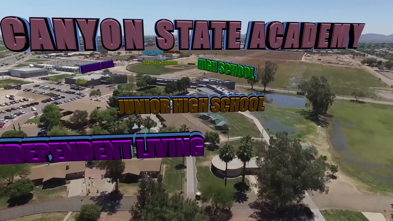 Canyon State Academy Campus Flyover