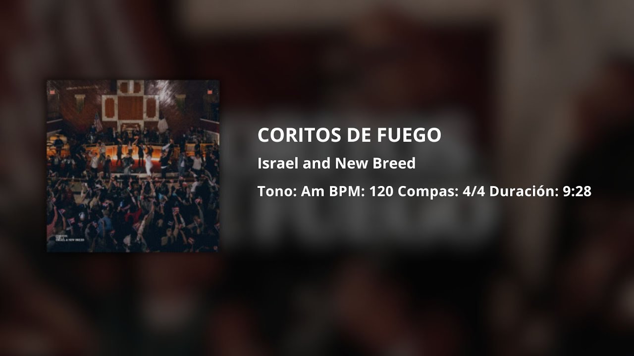 Coritos de Fuego | Israel and New Breed | Multitrack