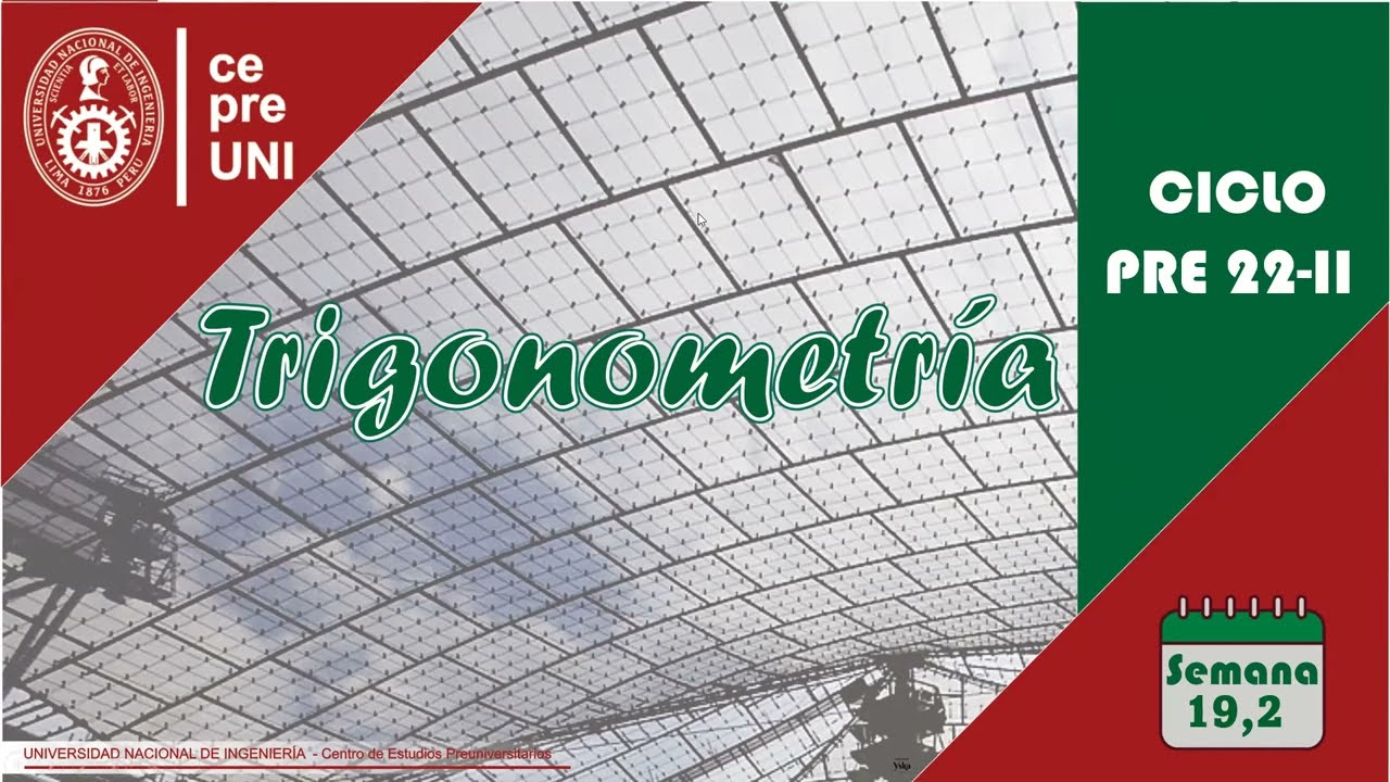 CEPRE UNI 2022-2 | TRIGONOMETRÍA | ECUACIÓN GENERAL DE SEGUNDO GRADO | SEMANA 19 (parte 2)