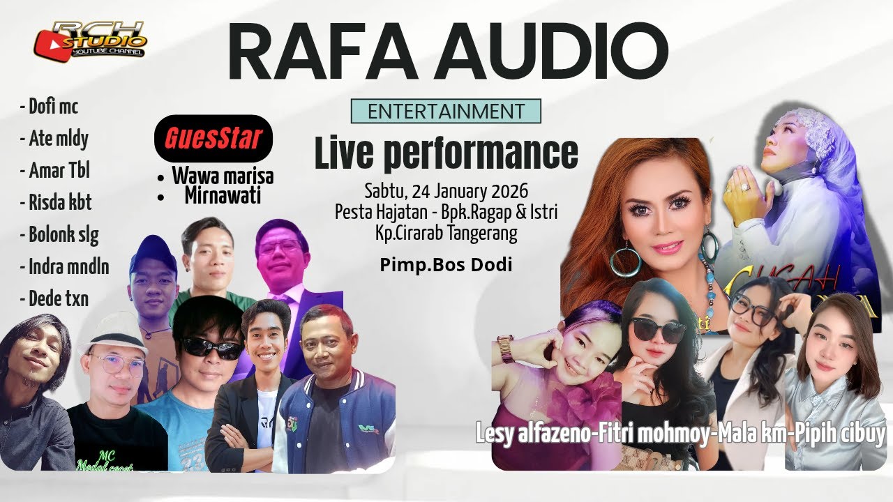 LIVE MALAM - RAFA AUDIO-ACARA HAJATAN BPK.RAGAP & ISTRI DI CIRARAB TANGERANG