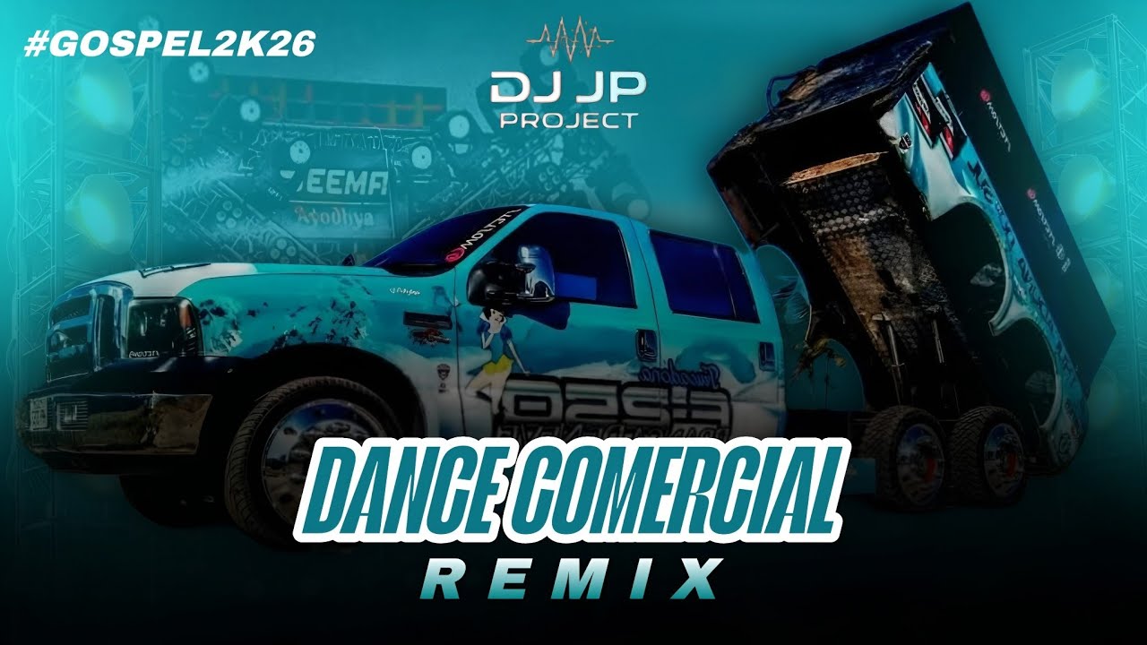 Dance Comercial Gospel 2026 Vol. 06 DJ JP PROJECT